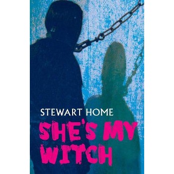 Livre SHE'S MY WITCH stewart home