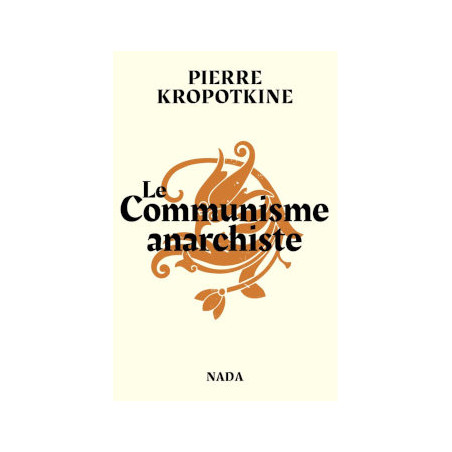 livre LE COMMUNISME ANARCHISTE