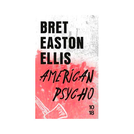 Book AMERICAN PSYCHO bret easton ellis