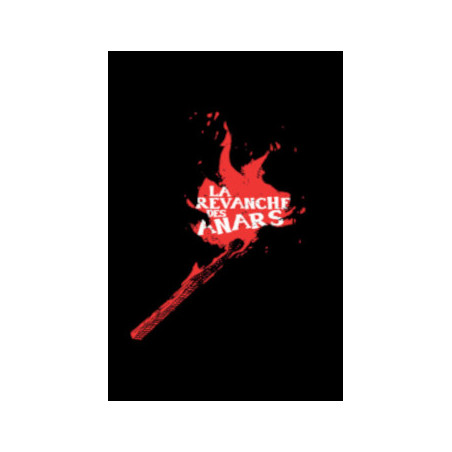 JEU: LA REVANCHE DES ANARS