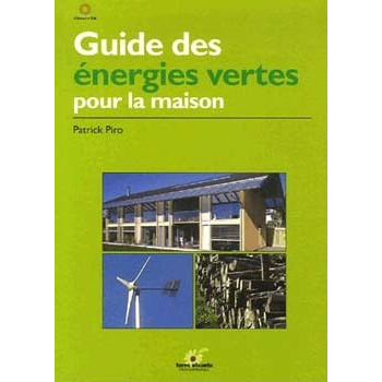 Book GUIDE DES ENERGIES VERTES POUR LA MAISON