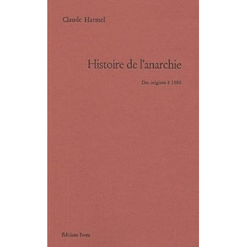 Book HISTOIRE DE L’ANARCHIE