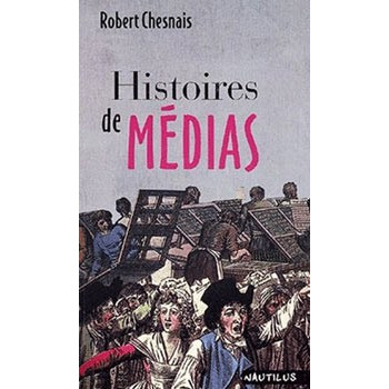 Book HISTOIRES DE MEDIAS Book HISTOIRES DE MEDIAS