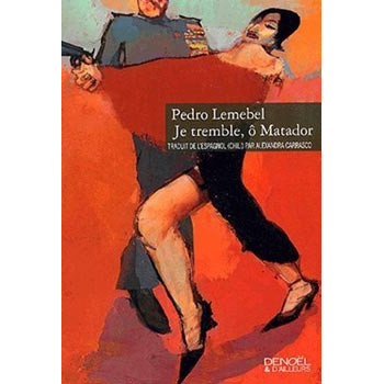 Book JE TREMBLE Ô MATADOR