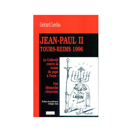 Livre JEAN PAUL II TOURS - REIMS 1996