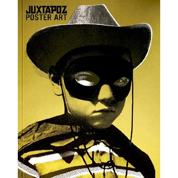 Livre JUXTAPOZ POSTER ART