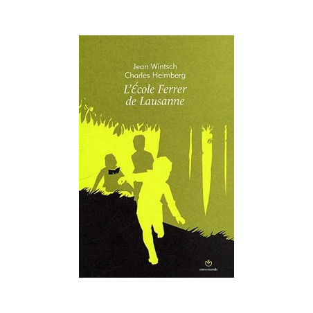 Book L'ECOLE FERRER DE LAUSANNE