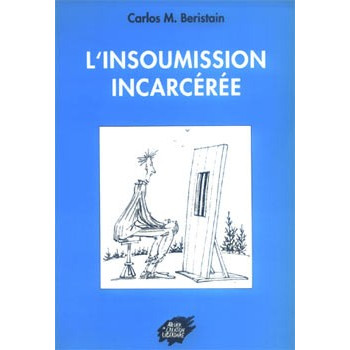 Livre L'INSOUMISSION INCARCÉRÉE